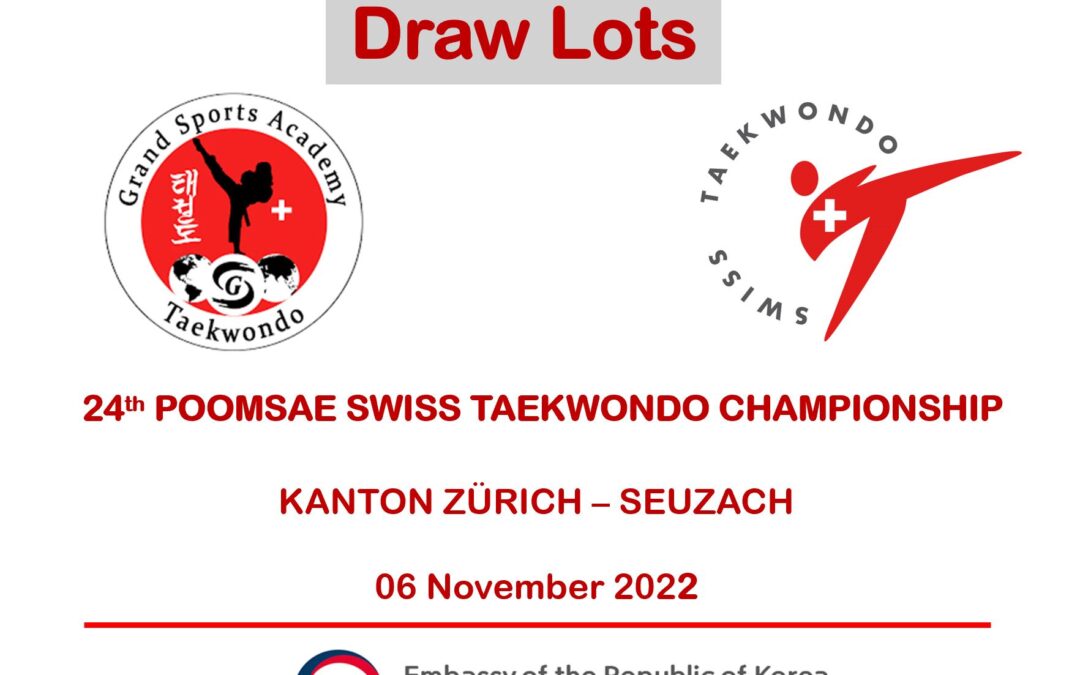 UPDATED Poomsae Draw – Swiss Championship 2022